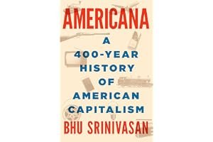 Americana: A 400-Year History of American Capitalism book cover