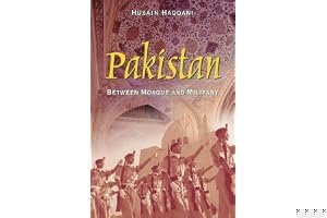 Pakistan: Between Mosque and Military book cover