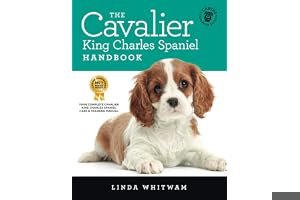 The Cavalier King Charles Spaniel Handbook: The Essential Guide to Cavaliers book cover