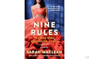 Nine Rules to Break When Romancing a Rake (Love By Numbers, #1) book cover