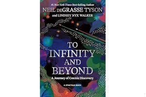 To Infinity and Beyond: A Journey of Cosmic Discovery book cover