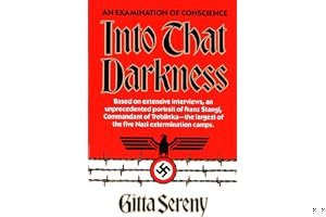 Into That Darkness: An Examination of Conscience book cover
