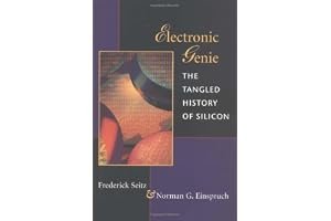 Electronic Genie: THE TANGLED HISTORY OF SILICON book cover