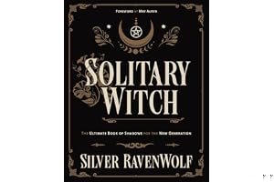 Solitary Witch: The Ultimate Book of Shadows for the New Generation book cover