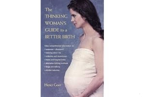 The Thinking Woman's Guide to a Better Birth book cover