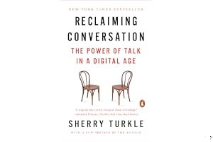 Reclaiming Conversation: The Power of Talk in a Digital Age book cover