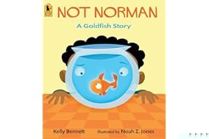 Not Norman: A Goldfish Story book cover
