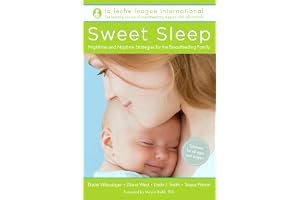 Sweet Sleep: Nighttime and Naptime Strategies for the Breastfeeding Family book cover