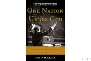 One Nation Under God: How Corporate America Invented Christian America book cover
