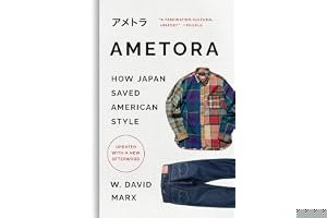 Ametora: How Japan Saved American Style book cover