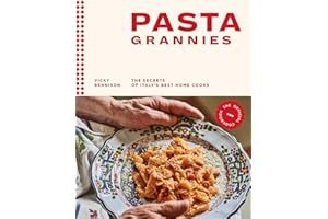Pasta Grannies: The Official Cookbook: The Secrets of Italy's Best Home Cooks book cover