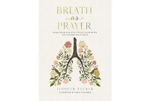 Breath as Prayer: Calm Your Anxiety, Focus Your Mind, and Renew Your Soul book cover