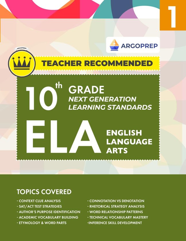 10th Grade ELA (English Language Arts) | Next Generation Learning Standards: Daily Practice Workbook #1 | Comprehensive Study Guide for Vocabulary & Reading Comprehension | ArgoPrep book cover