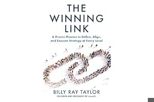 The Winning Link: A Proven Process to Define, Align, and Execute Strategy at Every Level book cover