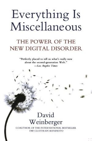 Everything Is Miscellaneous book cover