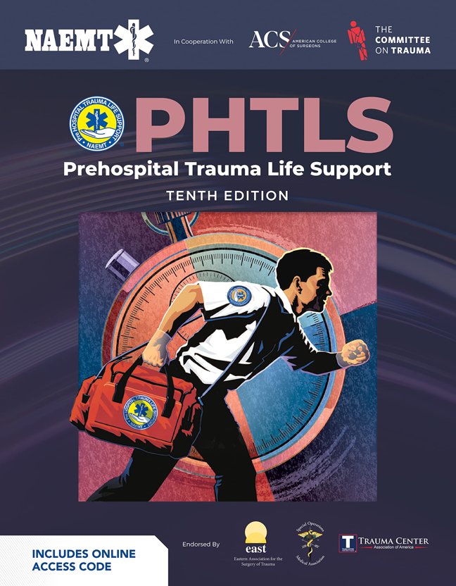 PHTLS: Prehospital Trauma Life Support (Print) with Course Manual (eBook): . book cover