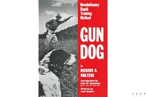 Gun Dog: Revolutionary Rapid Training Method book cover