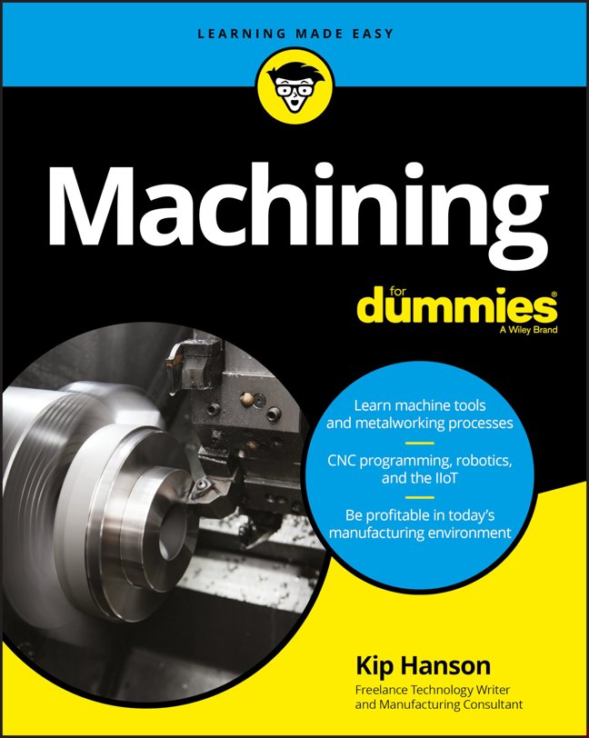 Machining For Dummies (For Dummies (Computer/Tech)) book cover