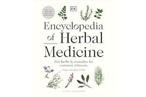Encyclopedia of Herbal Medicine New Edition: 560 Herbs and Remedies for Common Ailments book cover