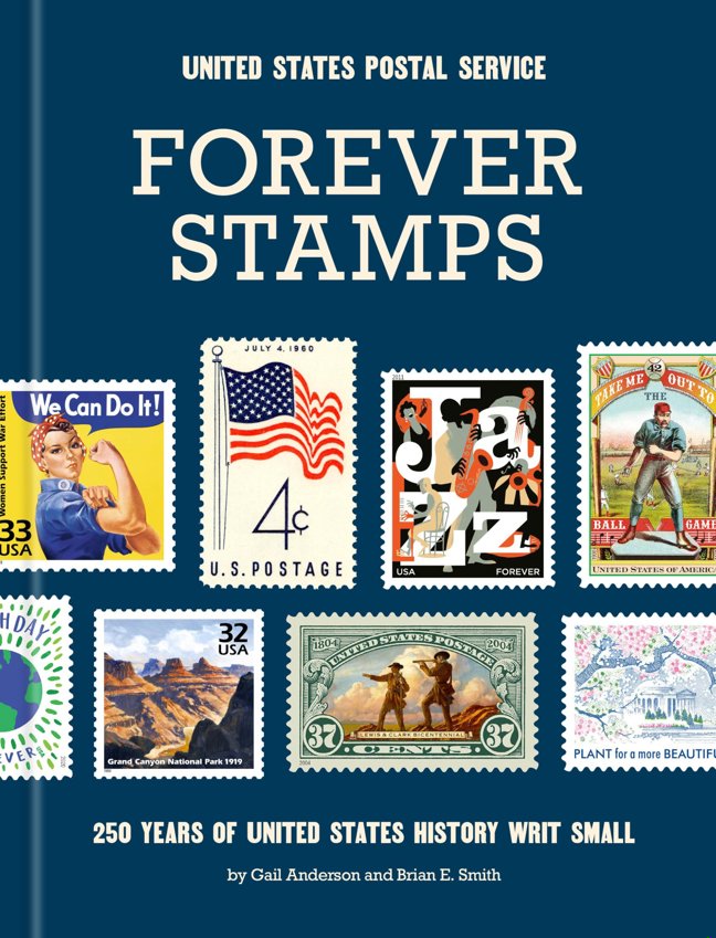 Forever Stamps: 250 Years of United States History Writ Small book cover
