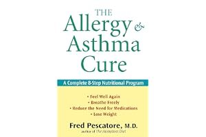 The Allergy and Asthma Cure: A Complete 8-Step Nutritional Program book cover