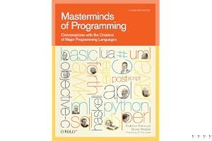 Masterminds of Programming: Conversations with the Creators of Major Programming Languages book cover