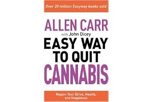 Allen Carr's Easy Way to Quit Cannabis: Regain Your Drive, Health and Happiness book cover