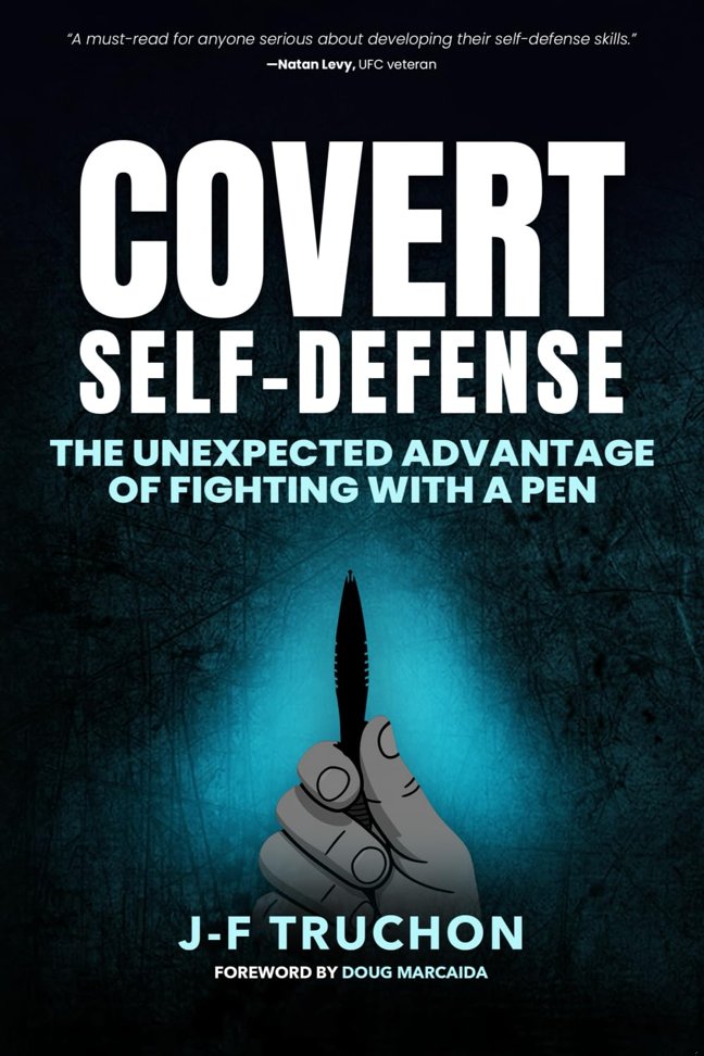Covert Self-Defense: The Unexpected Advantage book cover