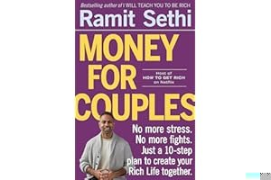Money for Couples: No More Stress. No More Fights. Just a 10-Step Plan to Create Your Rich Life Together. book cover