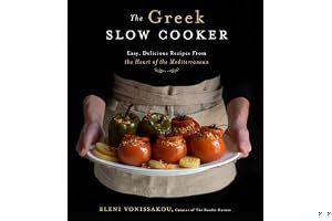 The Greek Slow Cooker: Light, Flavorful Mediterranean Dishes Made Easy book cover