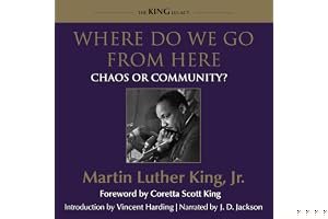 Where Do We Go from Here: Chaos or Community? book cover