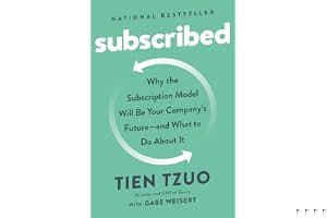 Subscribed: Why the Subscription Model Will Be Your Company's Future - And What to Do about It book cover