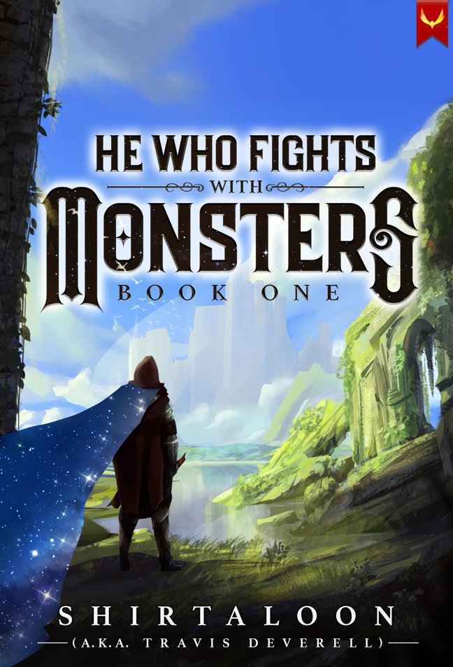 He Who Fights with Monsters: A LitRPG Adventure book cover
