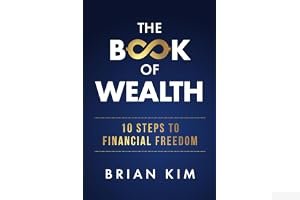 The Book of Wealth: 10 Steps To Financial Freedom book cover