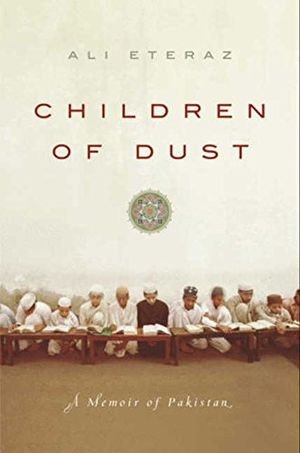 Children of Dust: A Memoir of Pakistan book cover
