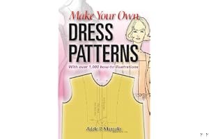 Make Your Own Dress Patterns book cover