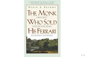 The Monk Who Sold His Ferrari: A Fable About Fulfilling Your Dreams and Reaching Your Destiny book cover