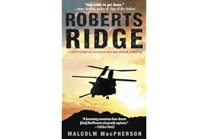 Roberts Ridge: A Story of Courage and Sacrifice on Takur Ghar Mountain, Afghanistan book cover