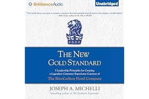 The New Gold Standard: 5 Leadership Principles for Creating a Legendary Customer Experience Courtesy of the Ritz-Carlton Hotel Company book cover