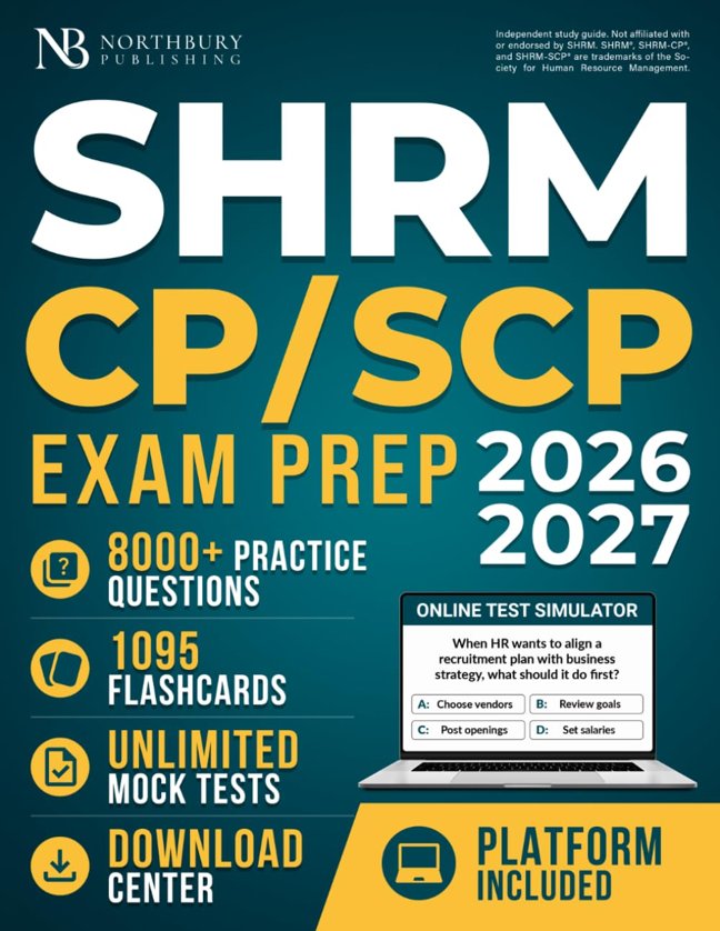 SHRM CP/SCP Exam Prep: Up-to-Date Study Guide to Build HR Knowledge, Apply the SHRM BASK, and Practice Situational Judgment | Includes Digital Platform with Flashcards and Mock Tests book cover