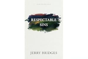 Respectable Sins: Confronting the Sins We Tolerate book cover