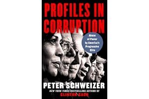 Profiles in Corruption: Abuse of Power by America’s Progressive Elite book cover