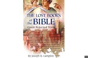 The Lost Books of the Bible: The Great Rejected Texts book cover