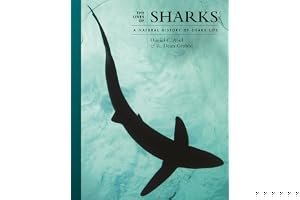 The Lives of Sharks: A Natural History of Shark Life (The Lives of the Natural World) book cover