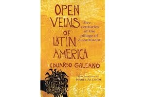 Open Veins of Latin America: Five Centuries of the Pillage of a Continent book cover