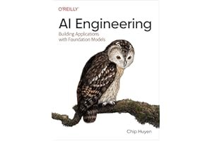 AI Engineering: Building Applications with Foundation Models book cover