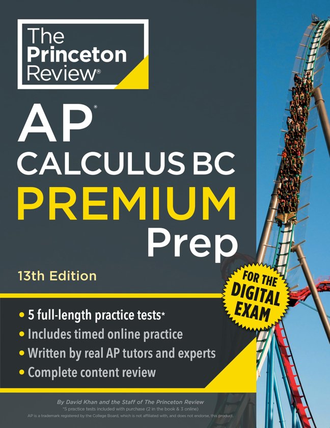 Princeton Review AP Calculus BC Premium Prep, 13th Edition: 5 Practice Tests + Digital Practice Online + Content Review (College Test Preparation) book cover