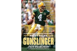 Gunslinger: The Remarkable, Improbable, Iconic Life of Brett Favre book cover