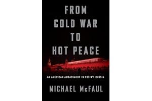 From Cold War to Hot Peace: The Inside Story of Russia and America book cover