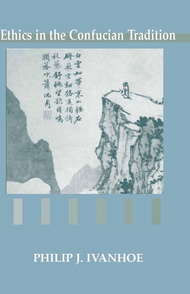 Ethics in the Confucian Tradition: The Thought of Mengzi and Wang Yangming book cover